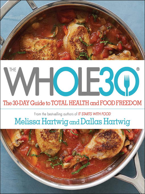 Title details for The Whole30 by Melissa Hartwig Urban - Wait list